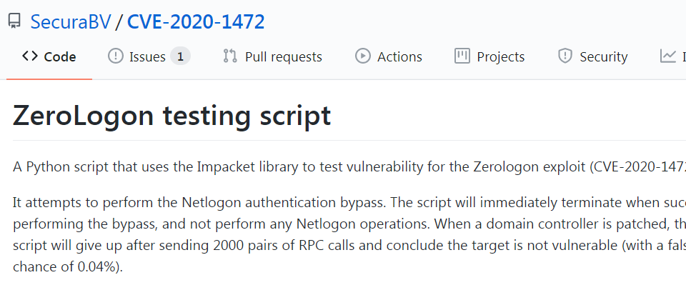 微軟8月Patch Tuesday修補的CVE-2020-1472重大安全漏洞,可讓未授權使用者取得管理員權限來控制整個網域,漏洞發現單位Secura在GitHub公布概念驗證攻擊程式,供企業確認其網域控制器是否曝險。(https://github.com/SecuraBV/CVE-2020-1472)